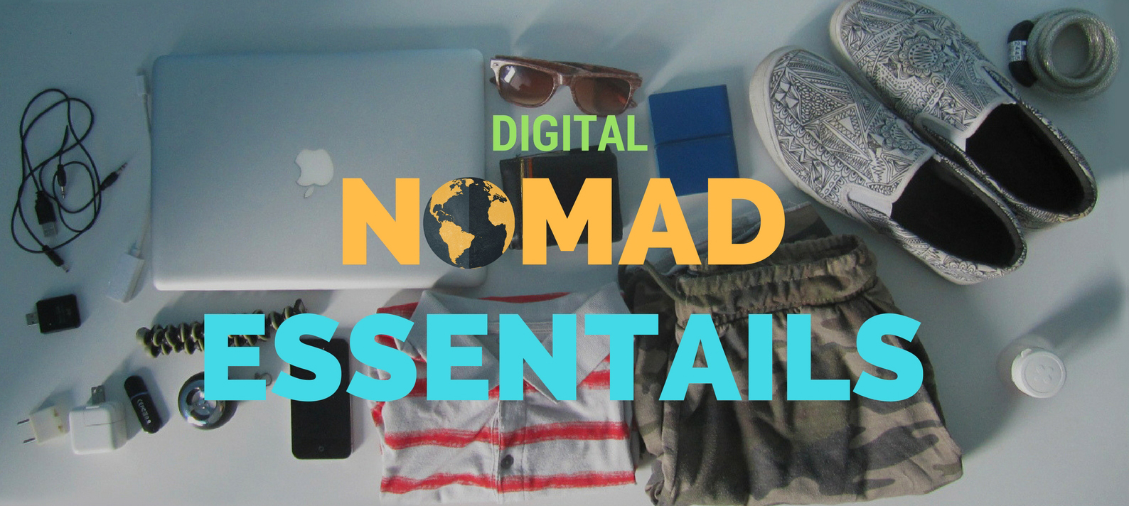 Digital Nomad Essentials